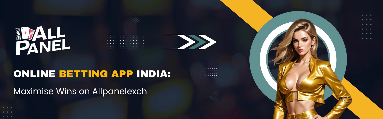 Online Betting App India Maximise Wins on Allpanelexch